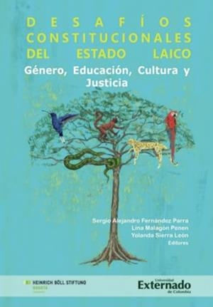 DESAFÍOS CONSTITUCIONALES DEL ESTADO LAICO | 9789587905274 | FERNÁNDEZ PARRA, SERGIO ALEJANDRO