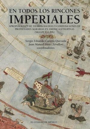 EN TODOS LOS RINCONES IMPERIALES | 9786075643915 | CARRERA QUEZADA, SERGIO EDUARDO