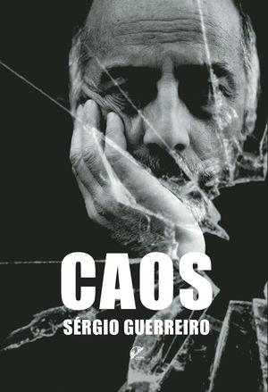 CAOS | 9789893507858 | GUERREIRO, SÉRGIO