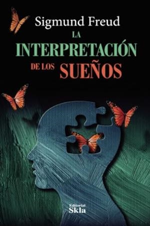 INTERPRETACIÓN DE LOS SUEÑOS, LA | 9789587232967 | FREUD, SIGMUND