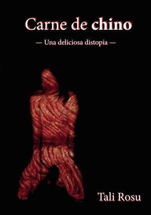 CARNE DE CHINO | 9788412645590 | ROSU, TALI
