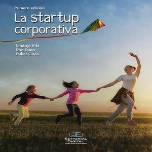 STARTUP CORPORATIVA, LA | 9786075017068 | VIKI, TENDAYI