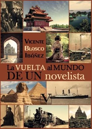 VUELTA AL MUNDO DE UN NOVELISTA, LA | 9788413375878 | BLASCO IBÁÑEZ, VICENTE