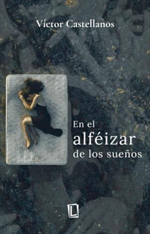 EN EL ALFÉIZAR DE LOS SUEÑOS | 9791387508067 | CASTELLANOS, VÍCTOR