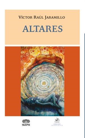 ALTARES | 9789587919615 | JARAMILLO, VÍCTOR RAÚL