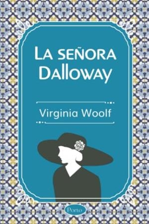 SEÑORA DOLLOWAY, LA | 9789585191723 | WOOLF, VIRGINIA