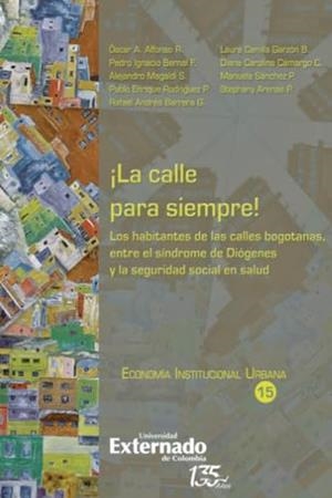 CALLE PARA SIEMPRE!, LA | 9789587907414