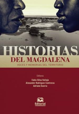 HISTORIAS DEL MAGDALENA | 9789587467024