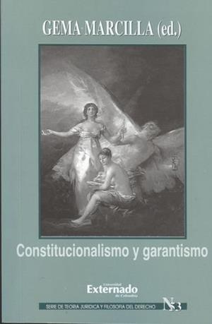 CONSTITUCIONALISMO Y GARANTISMO | 9789587104332