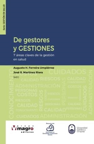 DE GESTORES Y GESTIONES | 9789974631922