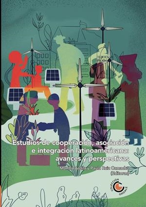 ESTUDIOS DE COOPERACIÓN, ASOCIACIÓN E INTEGRACIÓN | 9789587605365