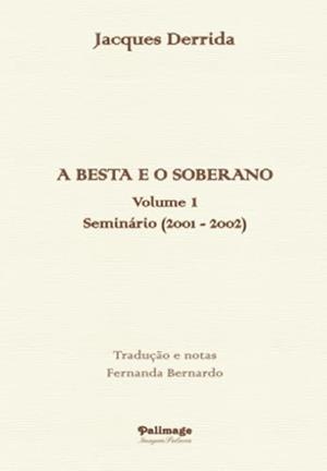 A BESTA E O SOBERANO | 9789897033018 | DERRIDA, JACQUES