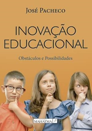 INOVAÇAO EDUCACIONAL | 9789898865779 | PACHECO, JOAO