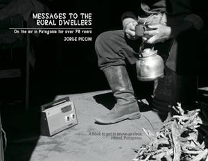MESSAGES TO THE RURAL DWELLERS | 9791222472737 | ARIEL PICCINI, JORGE