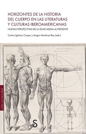 HORIZONTES DE LA HISTORIA DEL CUERPO EN LAS LITERATURAS Y CULTURAS IBEROAMERICANAS | 9788410267367 | IGLESIAS CRESPO, CARLOS / MARTÍNEZ REY, SERGIO