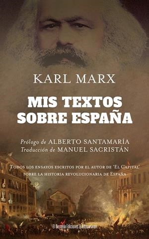 MIS TEXTOS SOBRE ESPAÑA | 9791387799106 | MARX, KARL