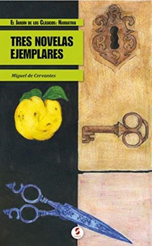 TRES NOVELAS EJEMPLARES | 9788461529858 | DE CERVANTES, MIGUEL