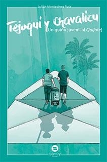 TEJOQUI Y CHAVALICU | 9788415721550 | MONTESINOS RUIZ, JULIAN