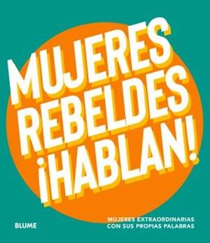 MUJERES REBELDES HABLAN | 9788410268999