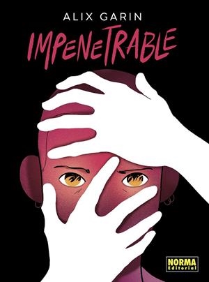 IMPENETRABLE | 9788467978605 | GARIN, ALIX