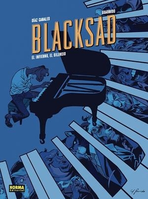 BLACKSAD 04 : EL INFIERNO, EL SILENCIO (EDICIÓN 25 ANIVERSARIO) | 9788467978902 | DIAZ CANALES, JUAN / GUARNIDO, JUANJO