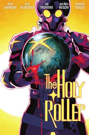 HOLY ROLLER, THE | 9788467978810 | REMENDER, RICK