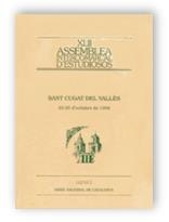 ASSEMBLEA INTERCOMARCAL D'ESTUDIOSOS. SANT CUGAT DEL VALLÈS, 23-25 D'OCTUBRE DE 1998/XLII | 9788439352372 | ARXIU NACIONAL DE CATALUNYA / ARXIU NACIONAL DE CATALUNYA