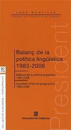 BALANÇ DE LA POLÍTICA LINGÜÍSTICA 1983-2008 | 9788439380467 | MONTILLA AGUILERA, JOSÉ