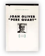 CENTENARI JOAN OLIVER "PERE QUART" (1899-1999) | 9788439350156