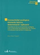 CONNECTIVITAT ECOLÒGICA: ELEMENTS TEÒRICS | 9788439376859 | MAYOR FARGUELL, XAVIER
