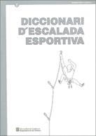 DICCIONARI D'ESCALADA ESPORTIVA | 9788439326618