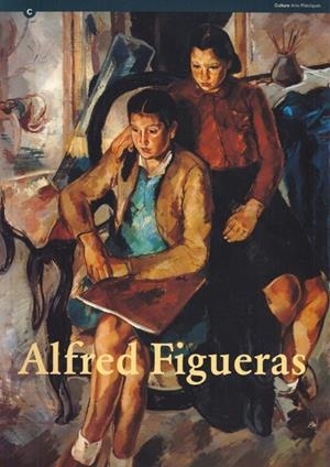 ALFRED FIGUERES. PINTURES | 9788439324140 | FONTBONA , FRANCESC / SALA , ASSUMPTA