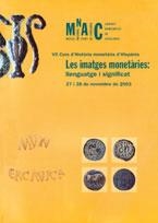 CURS D'HISTÒRIA MONETÀRIA D'HISPÀNIA DEL GNC (27 I 28 DE NOVEMBRE DE 2003). LES | 9788480431163
