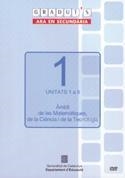 GRADUÏ'S DVD. ARA EN SECUNDÀRIA. ÀMBIT DE LES MATEMÀTIQUES, DE LA CIÈNCIA I DE LA TECNOLOGIA, UNITATS 01 A 06 | 9788439364658