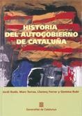 HISTORIA DEL AUTOGOBIERNO DE CATALUÑA | 9788439373841 | RODÓ I RODÀ, JORDI / TORRAS I SERRA, MARC / FERRER I ALÒS, LLORENÇ / RUBÍ I CASALS, GEMMA