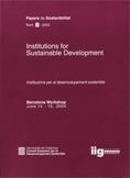INSTITUTIONS FOR SUSTAINABLE DEVELOPMENT. INSTITUCIONS PER AL DESENVOLUPAMENT SOSTENIBLE | 9788439366300