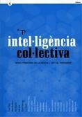 INTEL·LIGÈNCIA COL·LECTIVA. NOVES FRONTERES DE LA CIÈNCIA, L'ART I EL PENSAMENT | 9788439375128 | DEPARTAMENT DE CULTURA
