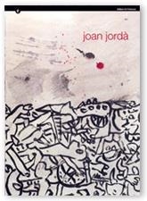 JOAN JORDÀ. PIA ALMOINA, DEL 6 D'ABRIL AL 25 DE MAIG DE 2000 | 9788439350934 | IZQUIERDO, VIOLETA