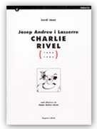 JOSEP ANDREU I LASSERRE 'CHARLIE RIVEL' | 9788439352228 | JANÉ, JORDI