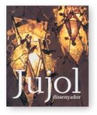 JUJOL, DISSENYADOR | 9788480430937 | FONDEVILA, MARIÀNGELS