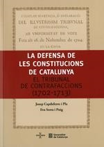 DEFENSA DE LES CONSTITUCIONS DE CATALUNYA | 9788439392033 | SERRA I PUIG, EVA / CAPDEFERRO I PLA, JOSEP