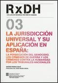 JURISDICCIÓN UNIVERSAL Y SU APLICACIÓN EN ESPAÑA, LA | 9788439381709 | PIGRAU, ANTONI