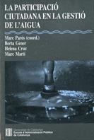 PARTICIPACIÓ CIUTADANA EN LA GESTIÓ DE L'AIGUA, LA | 9788439379249