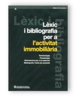 LÈXIC I BIBLIOGRAFIA PER A L'ACTIVITAT IMMOBILIÀRIA | 9788439352563