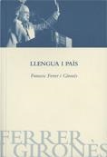 LLENGUA I PAÍS | 9788439375333 | FERRER I GIRONÈS, FRANCESC