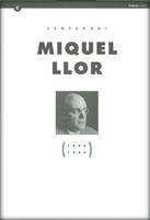 CENTENARI MIQUEL LLOR (1894-1994) | 9788439329015 | PELEGRÍ, IOLANDA