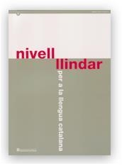 NIVELL LLINDAR PER A LA LLENGUA CATALANA | 9788439349976 | MAS, MARTA / MELCION TENAS, JOAN