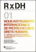 NOUS INSTRUMENTS INTERNACIONALS DE PROTECCIÓ DELS DRETS HUMANS | 9788439378747 | PONS RÀFOLS, XAVIER / GUILLÉN LANZAROTE, AÍDA / SAURA ESTAPÀ, JAUME