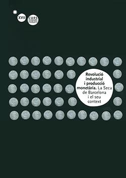 REVOLUCIÓ INDUSTRIAL I PRODUCCIÓ MONETÀRIA | 9788480432665 | ESTRADA-RIUS, ALBERT