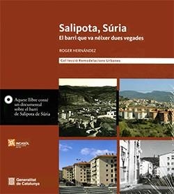 SALIPOTA, SÚRIA. EL BARRI QUE VA NÉIXER DUES VEGADES | 9788439383222 | HERNÁNDEZ, ROGER
